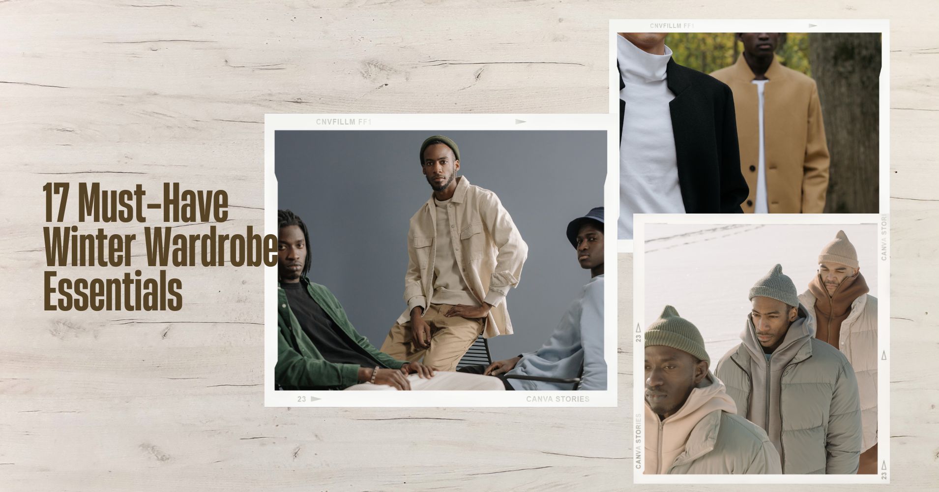Unveiling 17 Must-Have Winter Wardrobe Essentials for Men