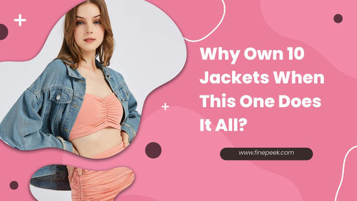 Why Own 10 Jackets When This One Does It All?