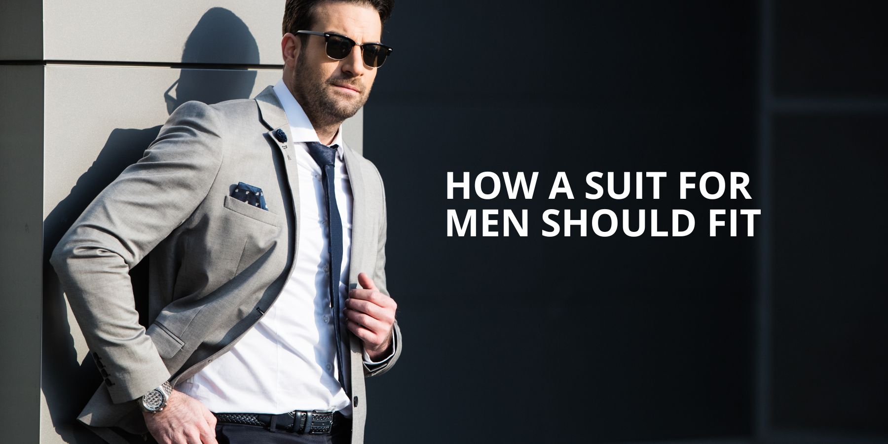 How a suit for men should fit?