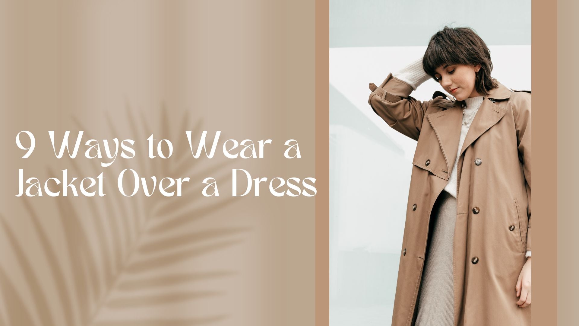 9 Ways to Wear a Jacket Over a Dress That Make the Look Your Own